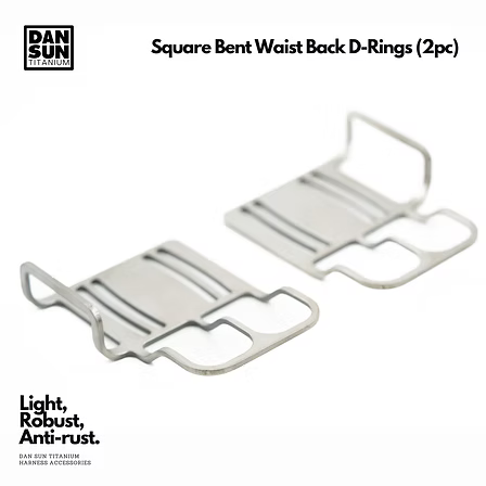 Dan Sun Titanium Square Bent Waist Back D-Rings